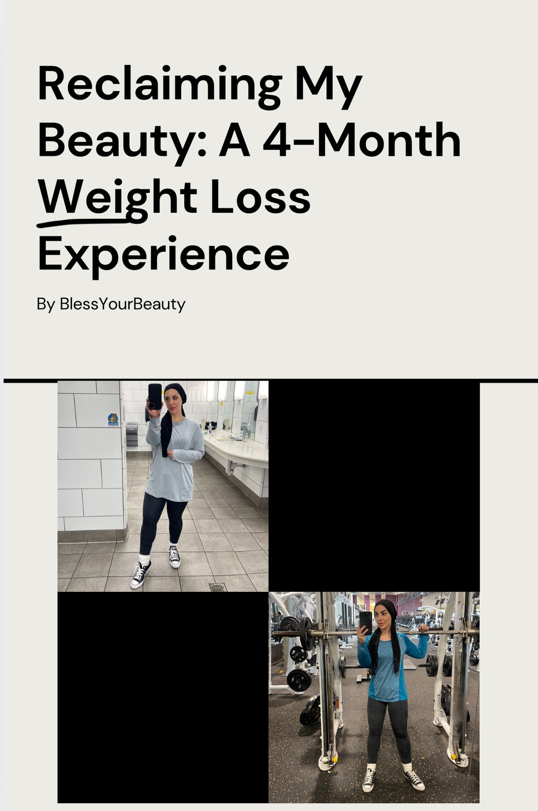 E-Book | Reclaiming My Beauty: A 4-month Weight Loss Experience
